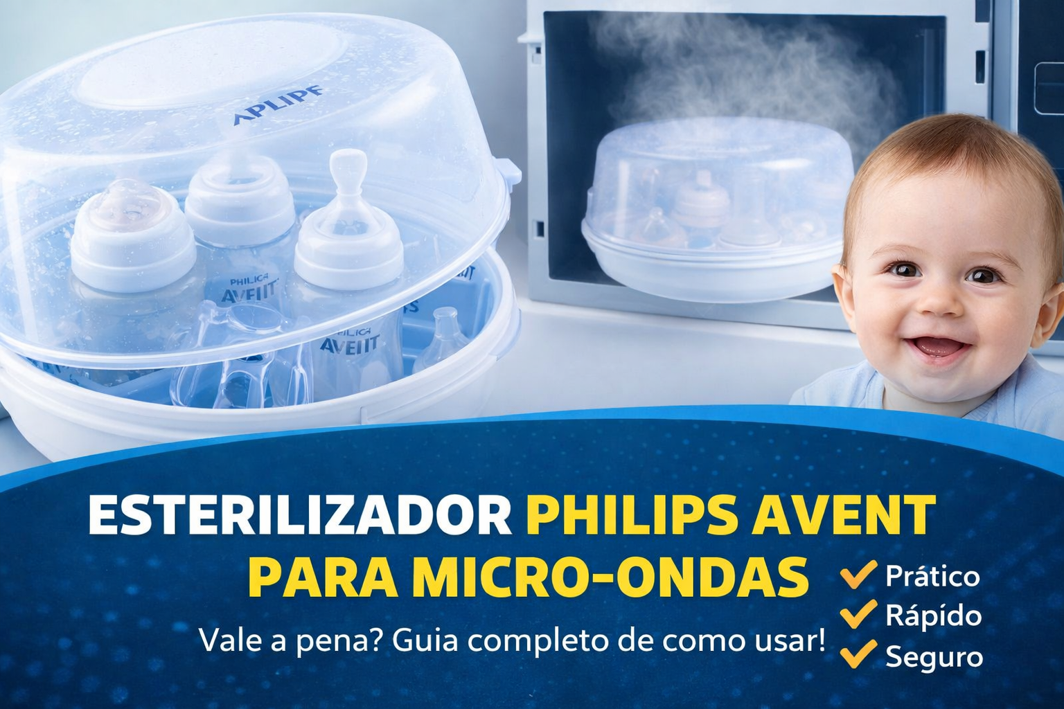 Esterilizador Philips Avent para Micro-ondas: Vale a Pena? Guia Completo para Higienizar Mamadeiras com Segurança