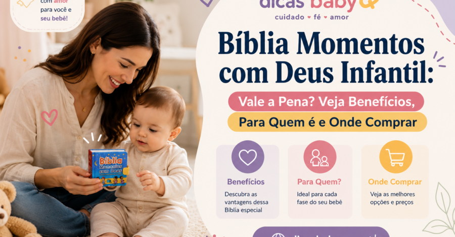 Bíblia Momentos com Deus Infantil: Vale a Pena? Veja Benefícios, Para Quem é e Onde Comprar